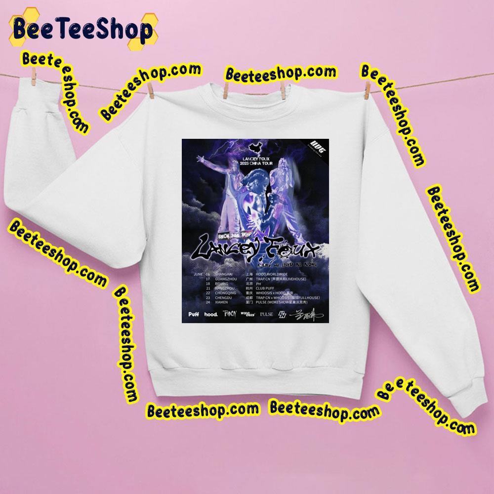 Lancey Foux Back2datrap 2023 China Tour Beeteeshop Trending Unisex Sweatshirt