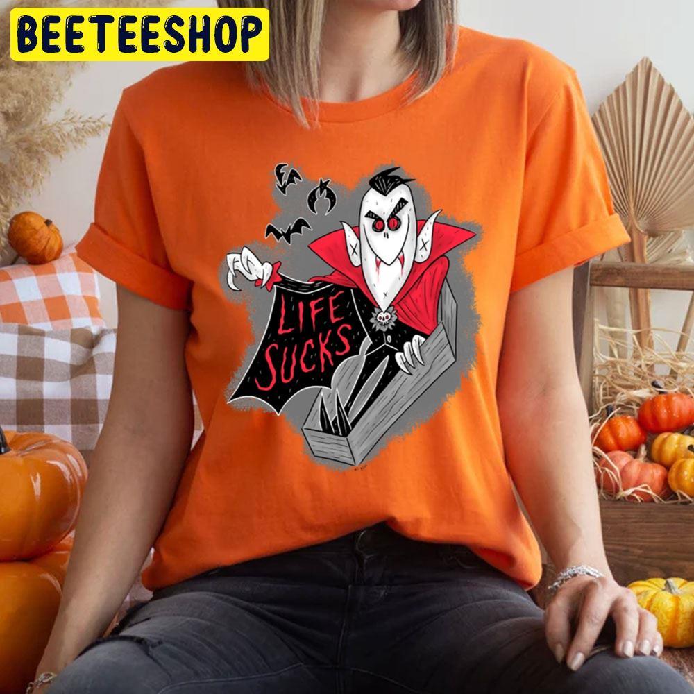 Life Sucks Dracula Halloween Beeteeshop Trending Unisex T-Shirt