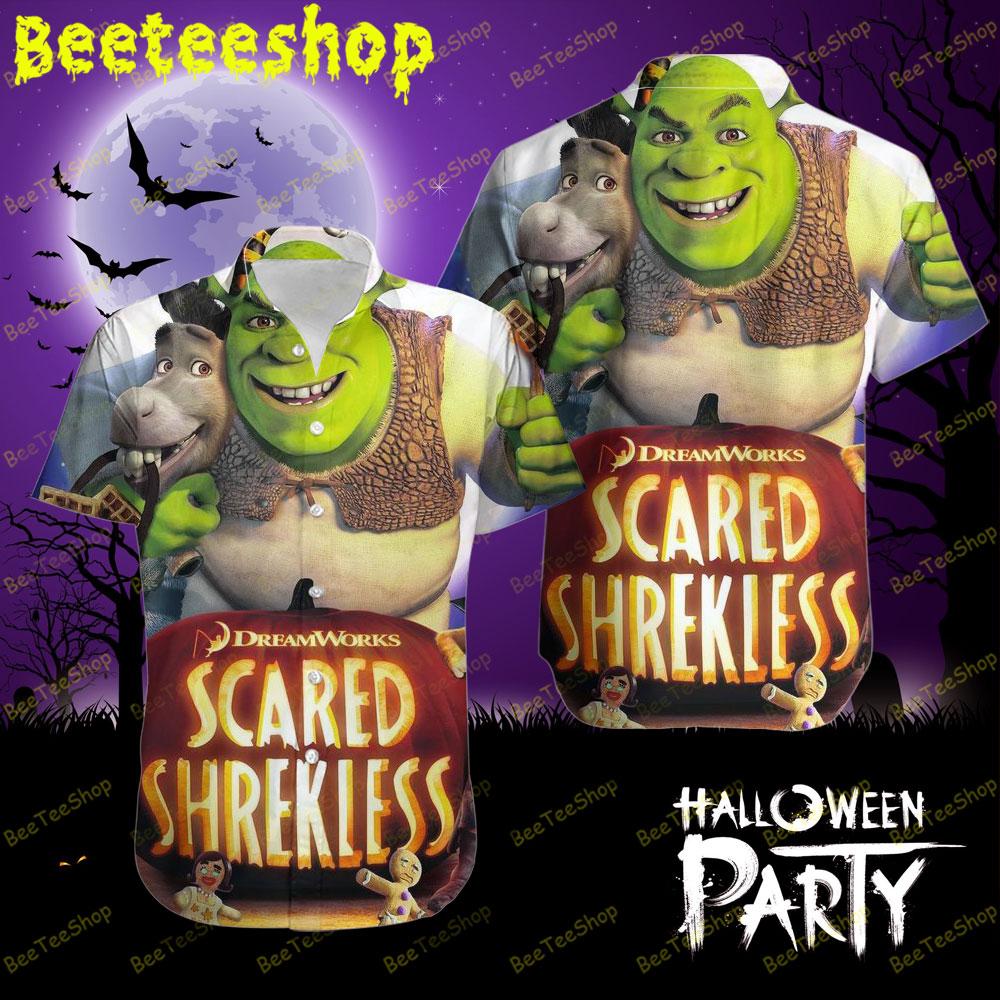 Movie Scared Shrekless Halloween Beeteeshop Hawaii Shirt