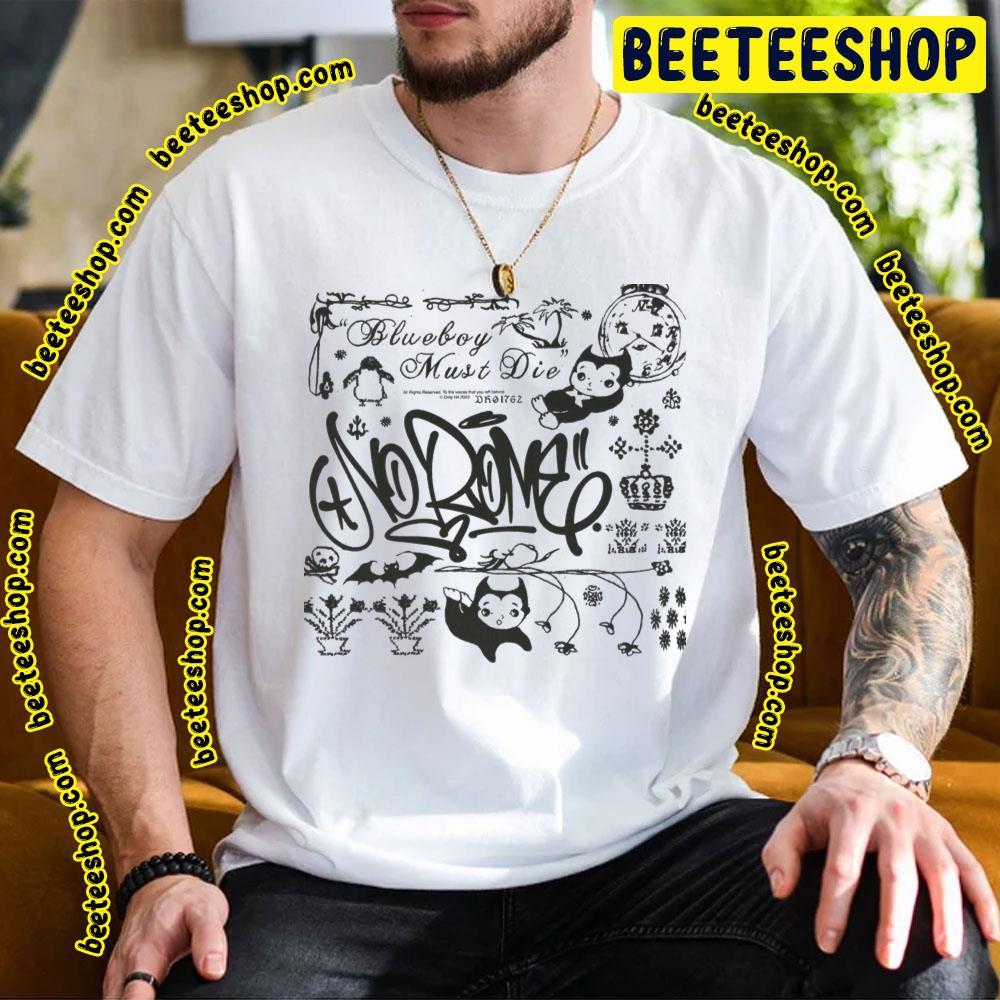 No Rome – Blueboy Must Die 2023 Album Beeteeshop Trending Unisex T-Shirt