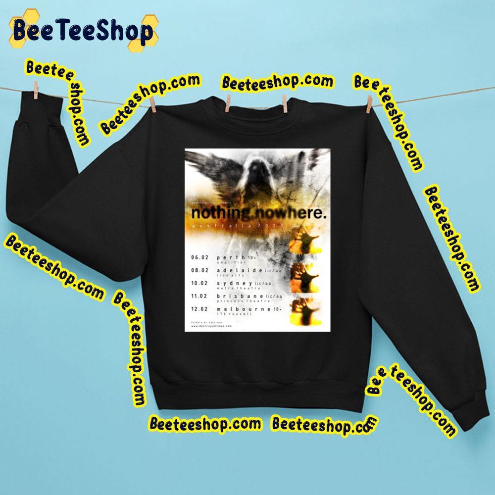 Nothingnowhere. Australia Tour 2023 Beeteeshop Trending Unisex Sweatshirt