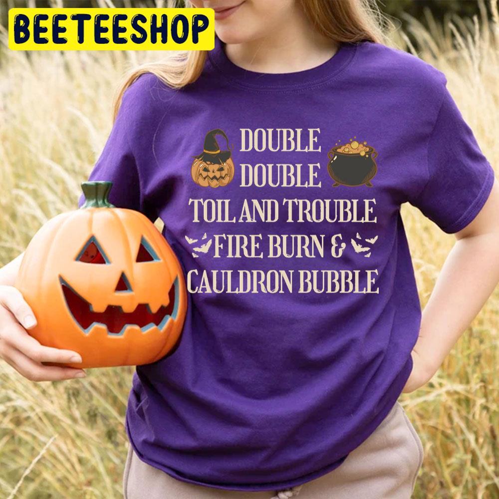 Pumpkin Quote Double Double Toil And Trouble Halloween Beeteeshop Trending Unisex T-Shirt