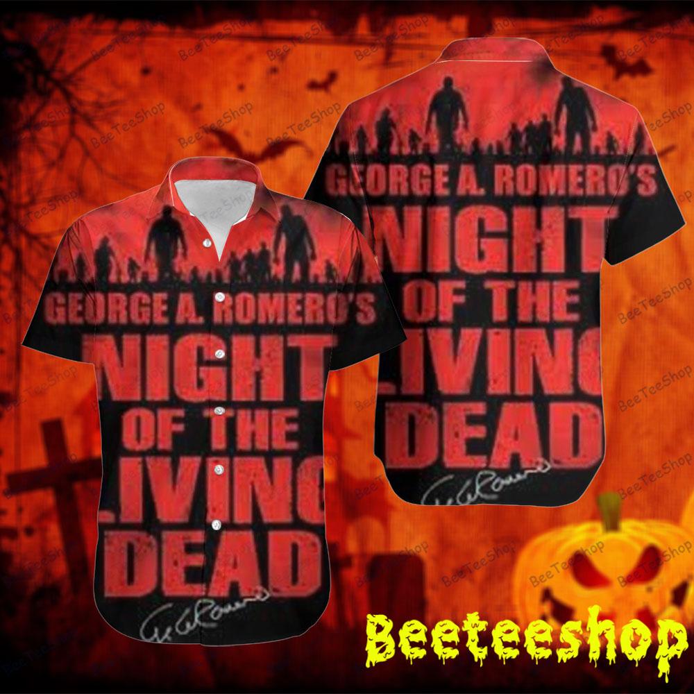 Red Sky Night Of The Living Dead Halloween Beeteeshop Hawaii Shirt