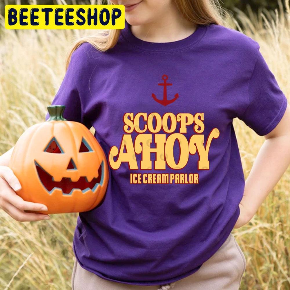 Scoops Ahoy Stranger Things Halloween Beeteeshop Trending Unisex T-Shirt