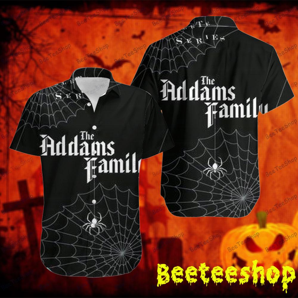 Spiderweb The Addams Family Halloween Beeteeshop Hawaii Shirt