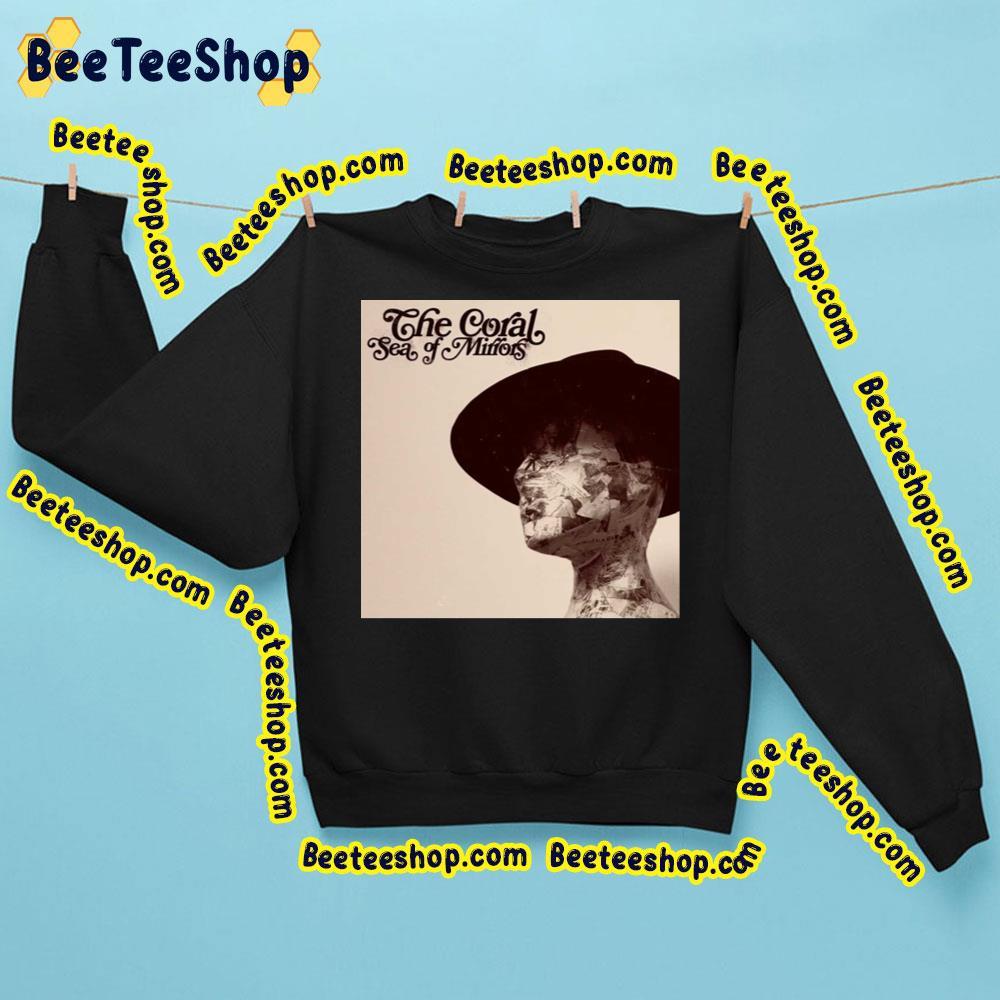 The Coral – Sea Of Mirrors 2023 Album Beeteeshop Trending Unisex Sweatshirt