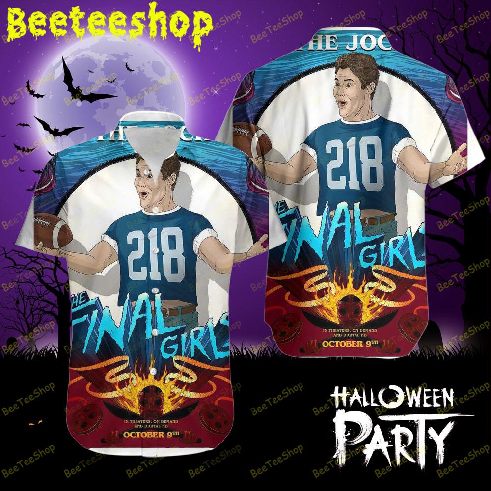 The Jock The Final Girls Halloween Beeteeshop Hawaii Shirt