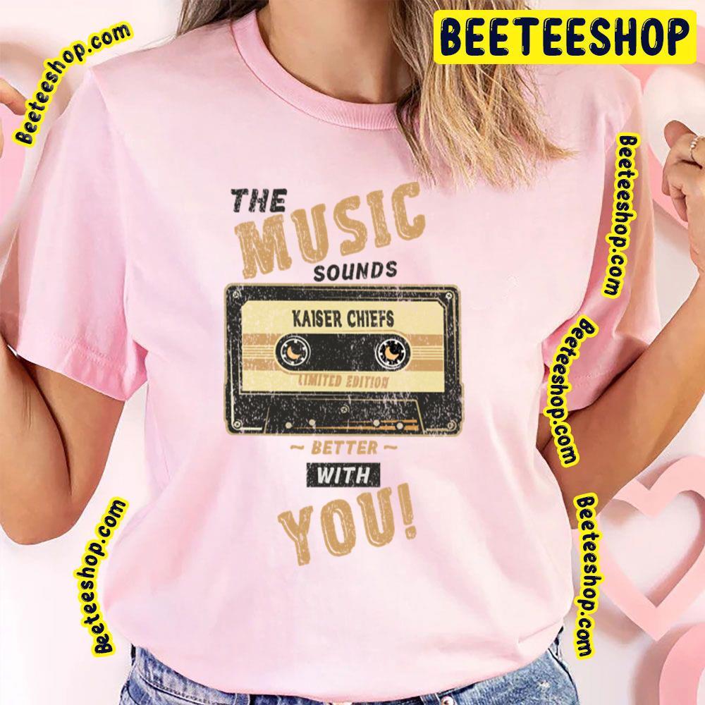 The Music Cassette Tape Kaiser Chiefs Beeteeshop Trending Unisex T-Shirt