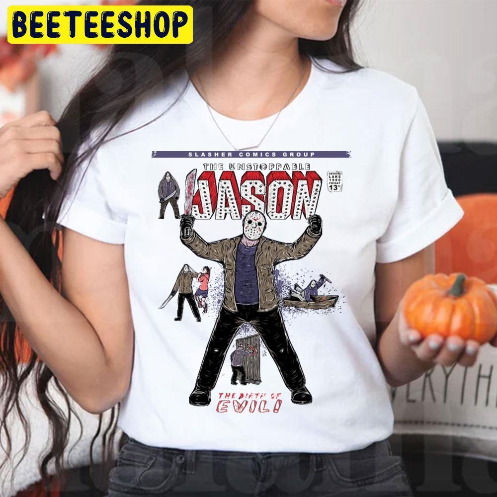 The Unstoppable Jason Voorhees Halloween Beeteeshop Trending Unisex T-Shirt