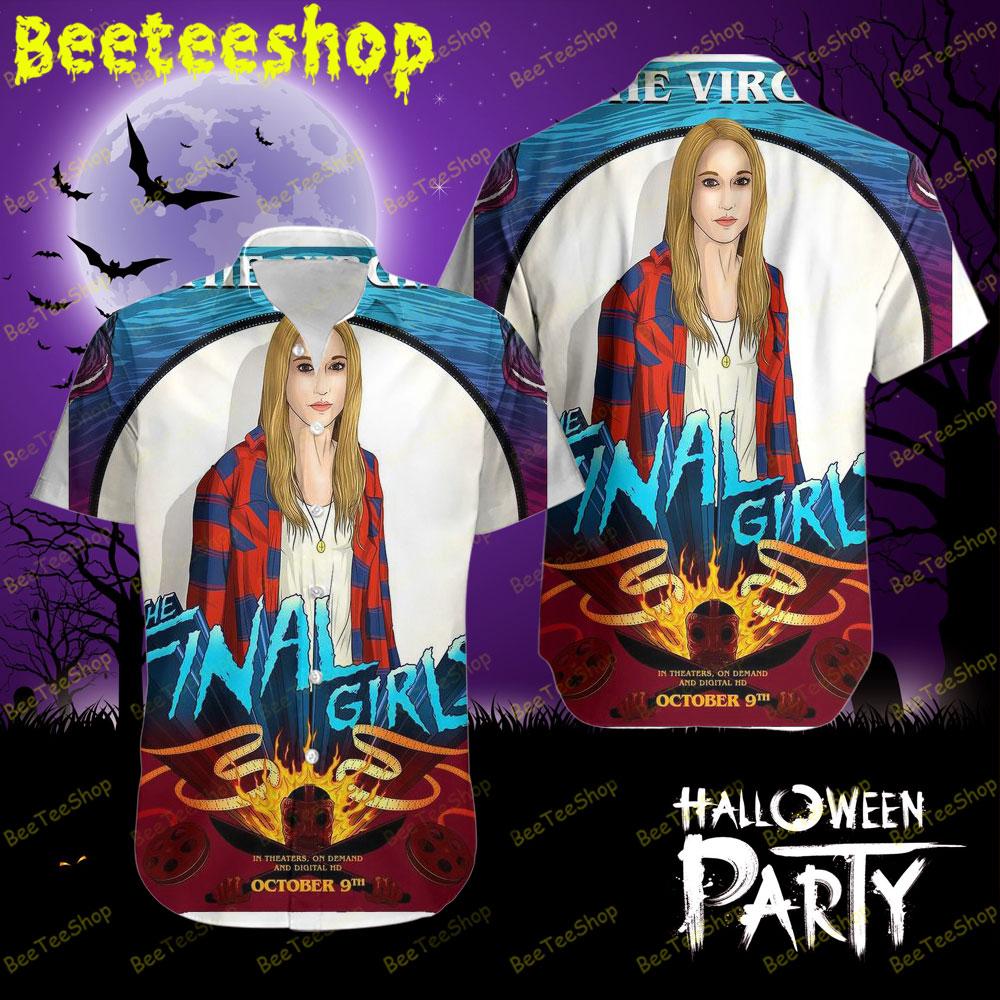 The Virgin The Final Girls Halloween Beeteeshop Hawaii Shirt