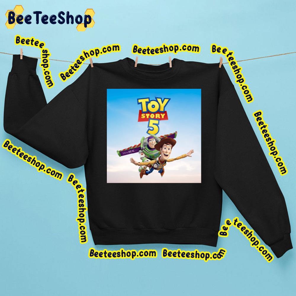 Toy Story 5 Is Coming With Tom Hanks And Tim Allen Beeteeshop Trending Unisex Sweatshirt