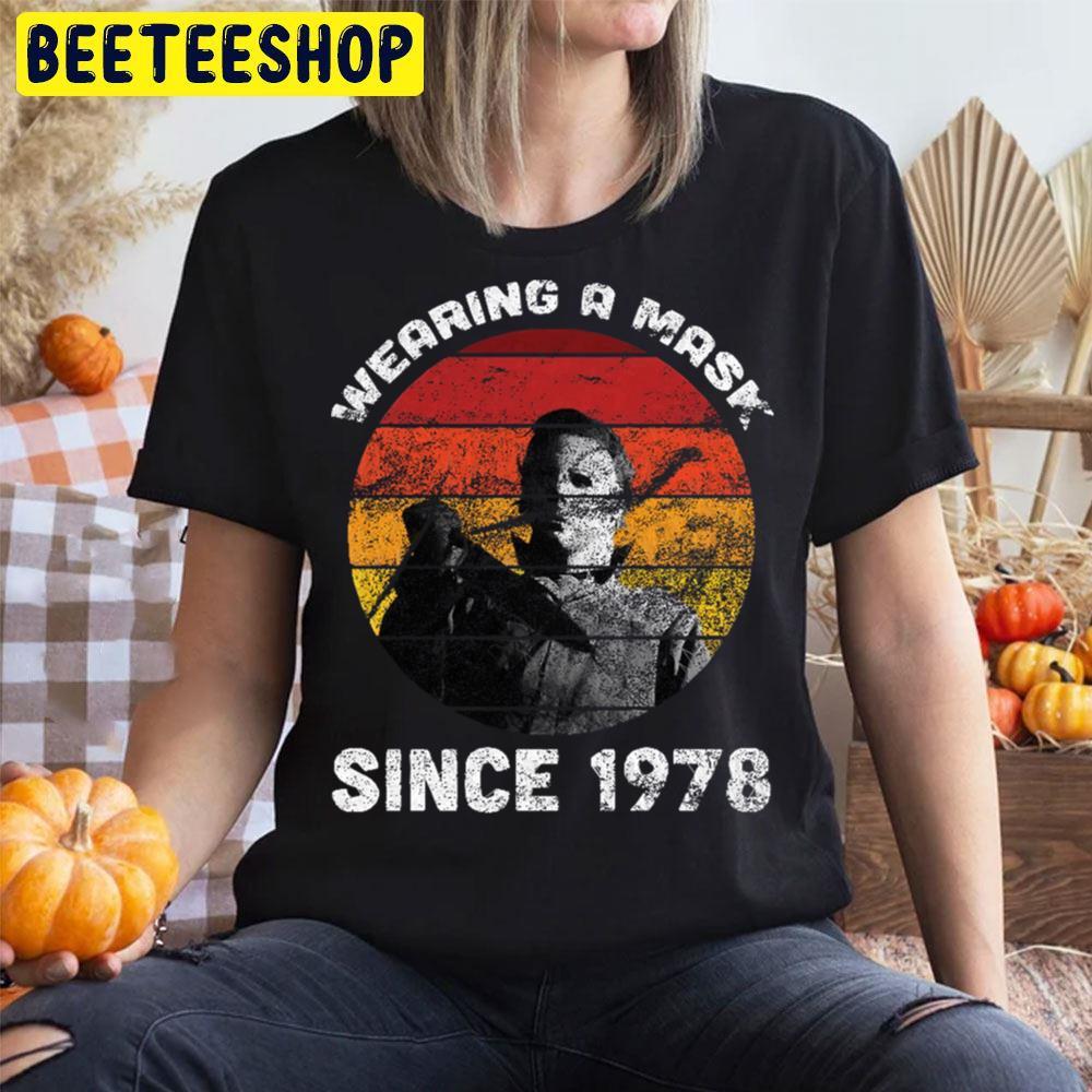 Wearing A Mask Michael Myers Halloween Beeteeshop Trending Unisex T-Shirt