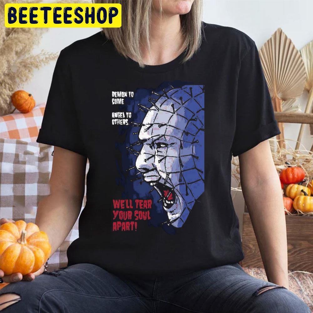 We’ll Tear Your Sould Apart Pinhead Halloween Beeteeshop Trending Unisex T-Shirt