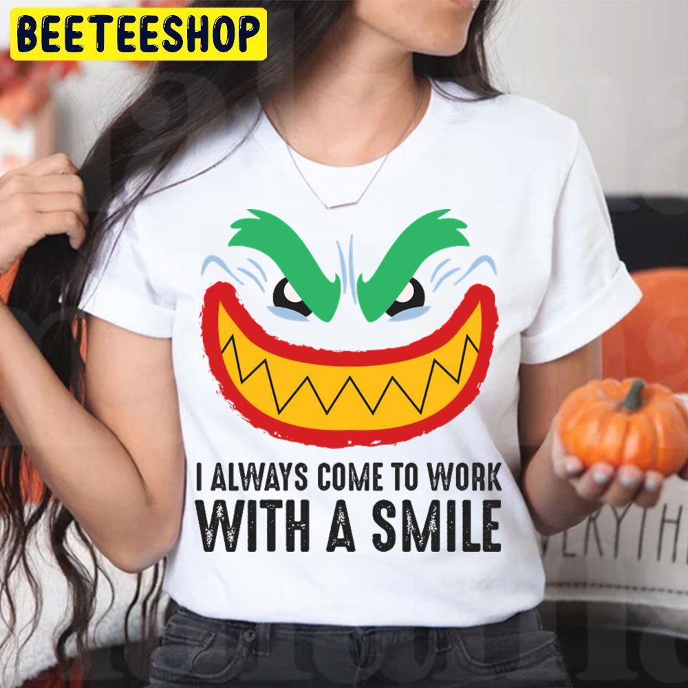 Always Smiling Joker Halloween Beeteeshop Unisex T-Shirt