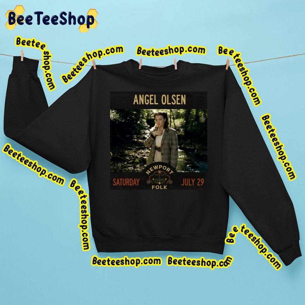 Angel Olsen Newport Folk 2023 Beeteeshop Trending Unisex T-Shirt