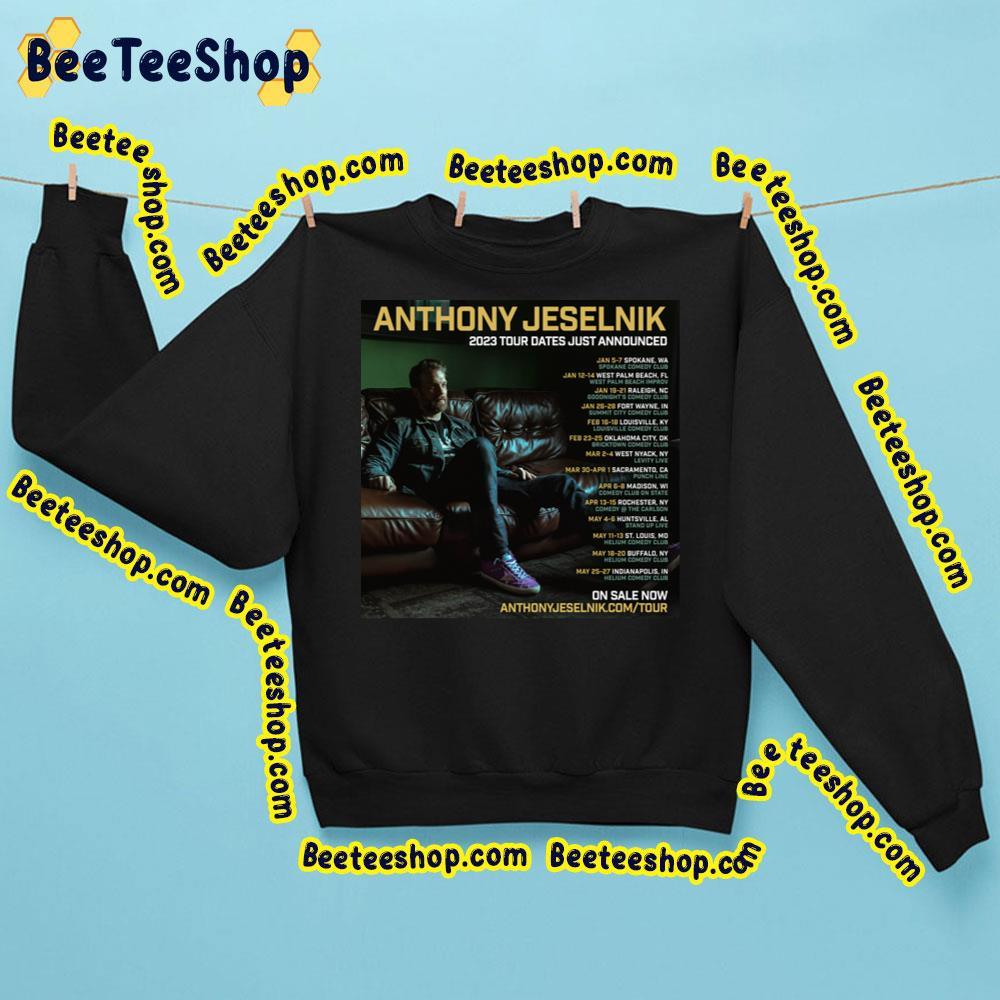 Anthony Jeselnik 2023 Tour Dates Beeteeshop Trending Unisex T-Shirt