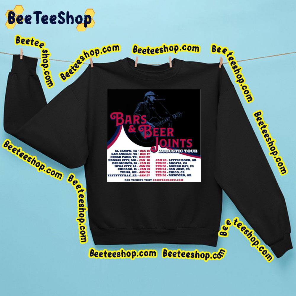 Bars & Beer Joints Casey Donahew 2023 Tour Beeteeshop Trending Unisex Sweatshirt