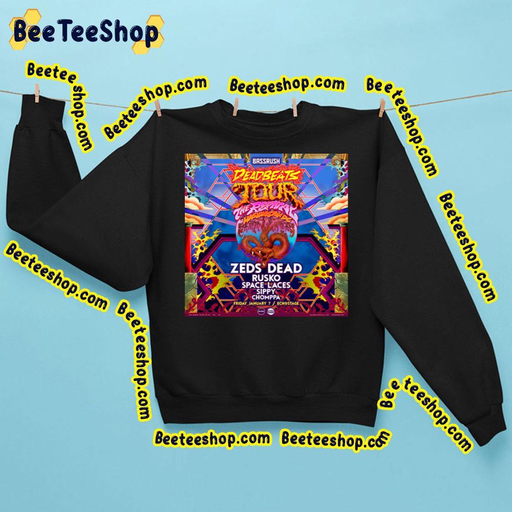 Bassrush Zeds Dead Deadbeats Tour 2023 Beeteeshop Trending Unisex T-Shirt