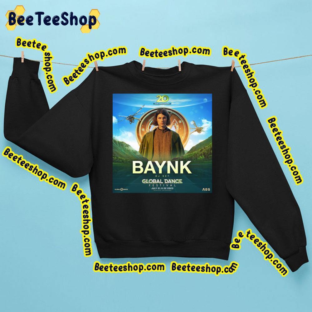 Baynk Dj Set Global Dance Festival 2023 Beeteeshop Trending Unisex T-Shirt