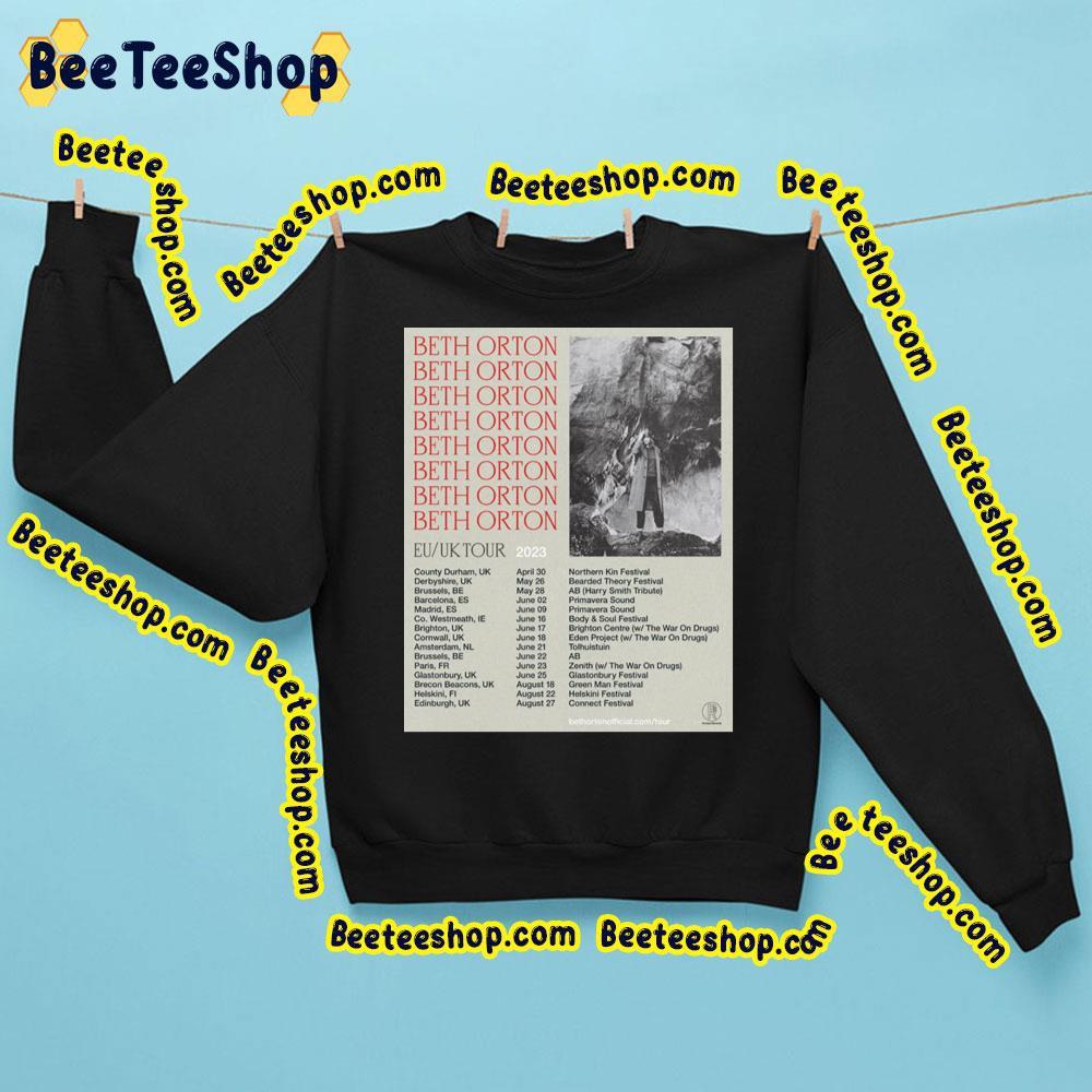 Beth Orton Euuk Tour Dates 2023 Beeteeshop Trending Unisex Sweatshirt