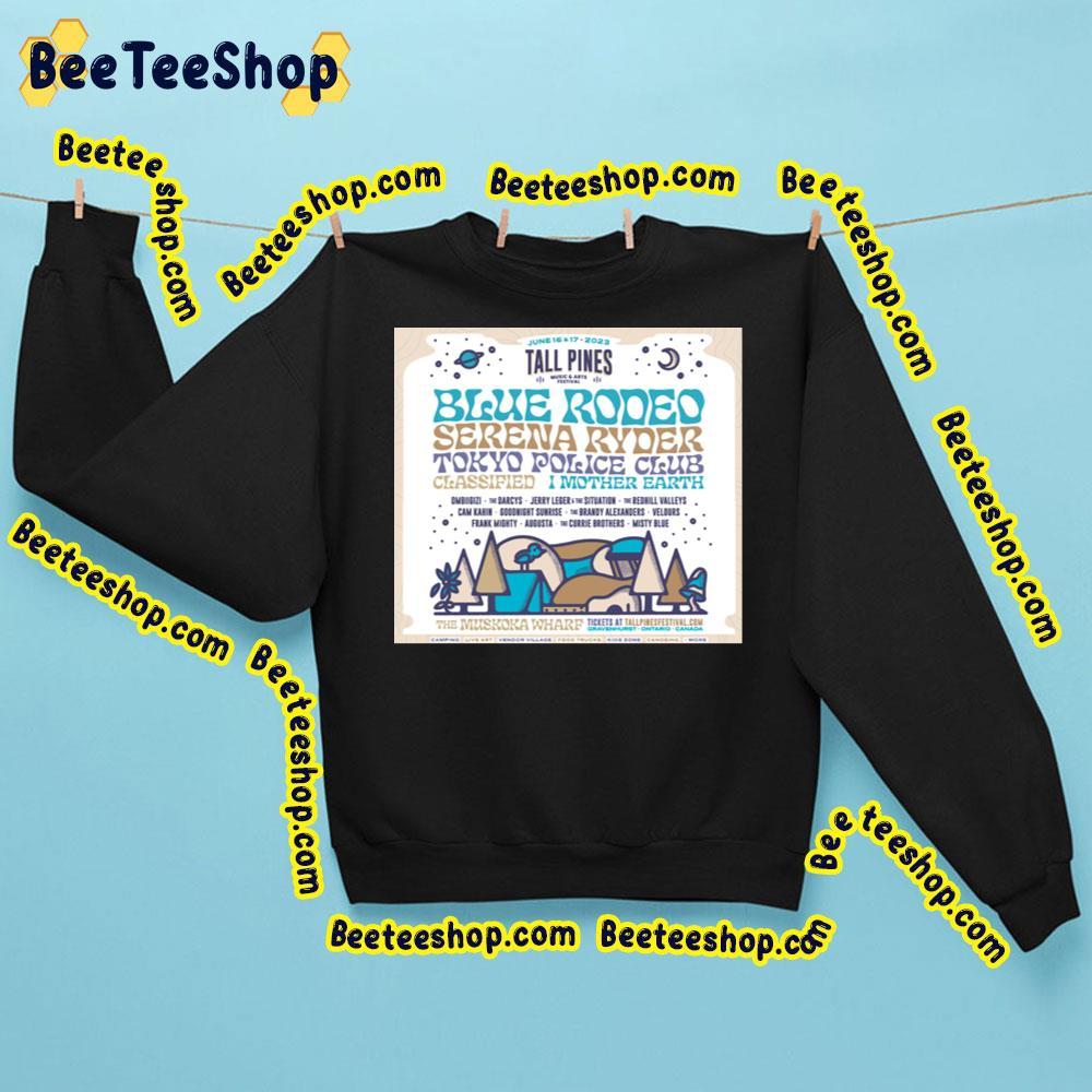 Blue Rodeo Tall Pines Fest 2023 Beeteeshop Trending Unisex Sweatshirt