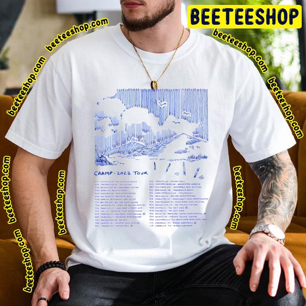 Caamp Tour Dates 2023 From May To November Beeteeshop Trending Unisex T-Shirt