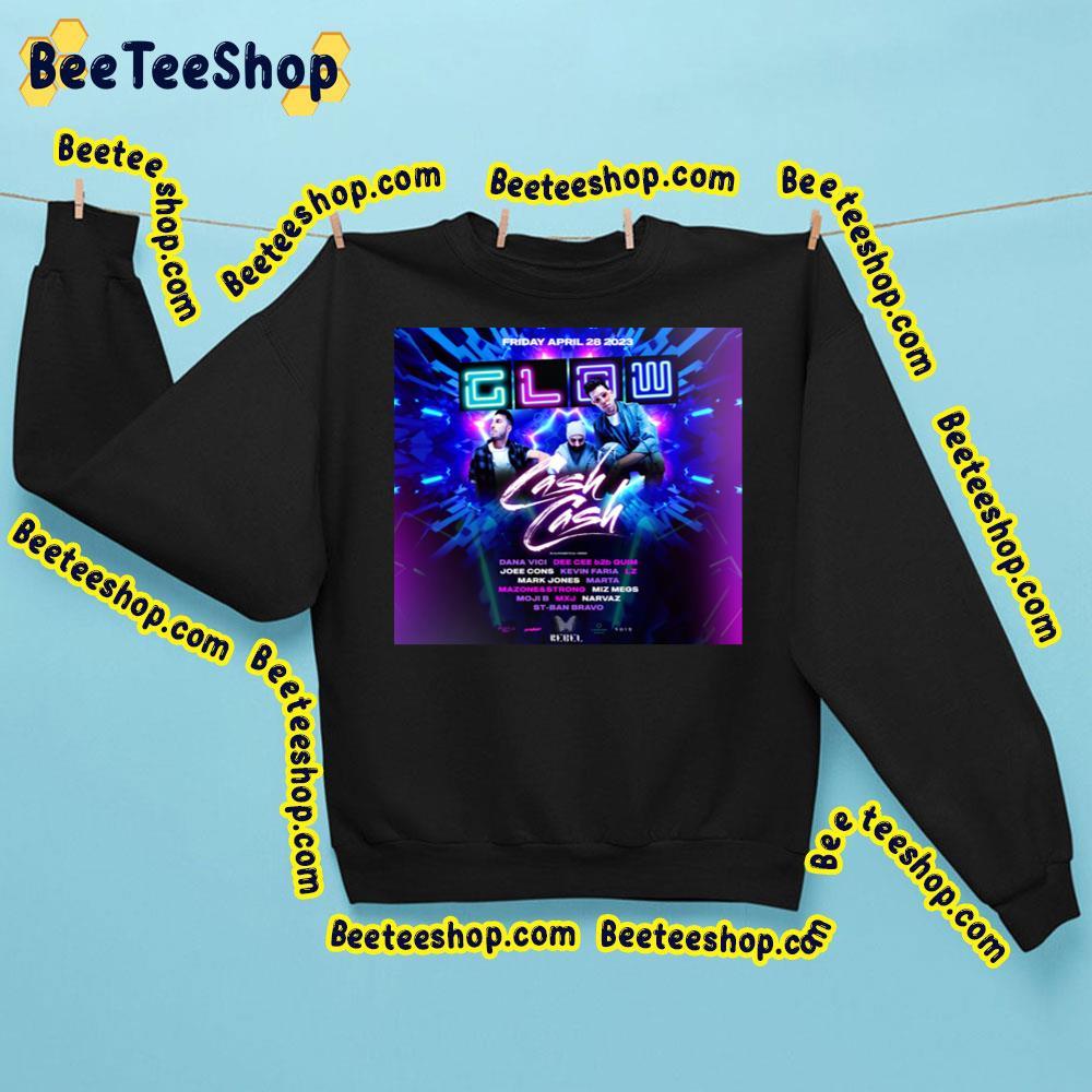 Cash Cash Tour 28 April 2023 Clow Beeteeshop Trending Unisex Sweatshirt