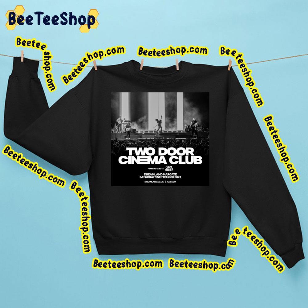 Circa Waves Two Door Cinema Club Beeteeshop Trending Unisex Sweatshirt