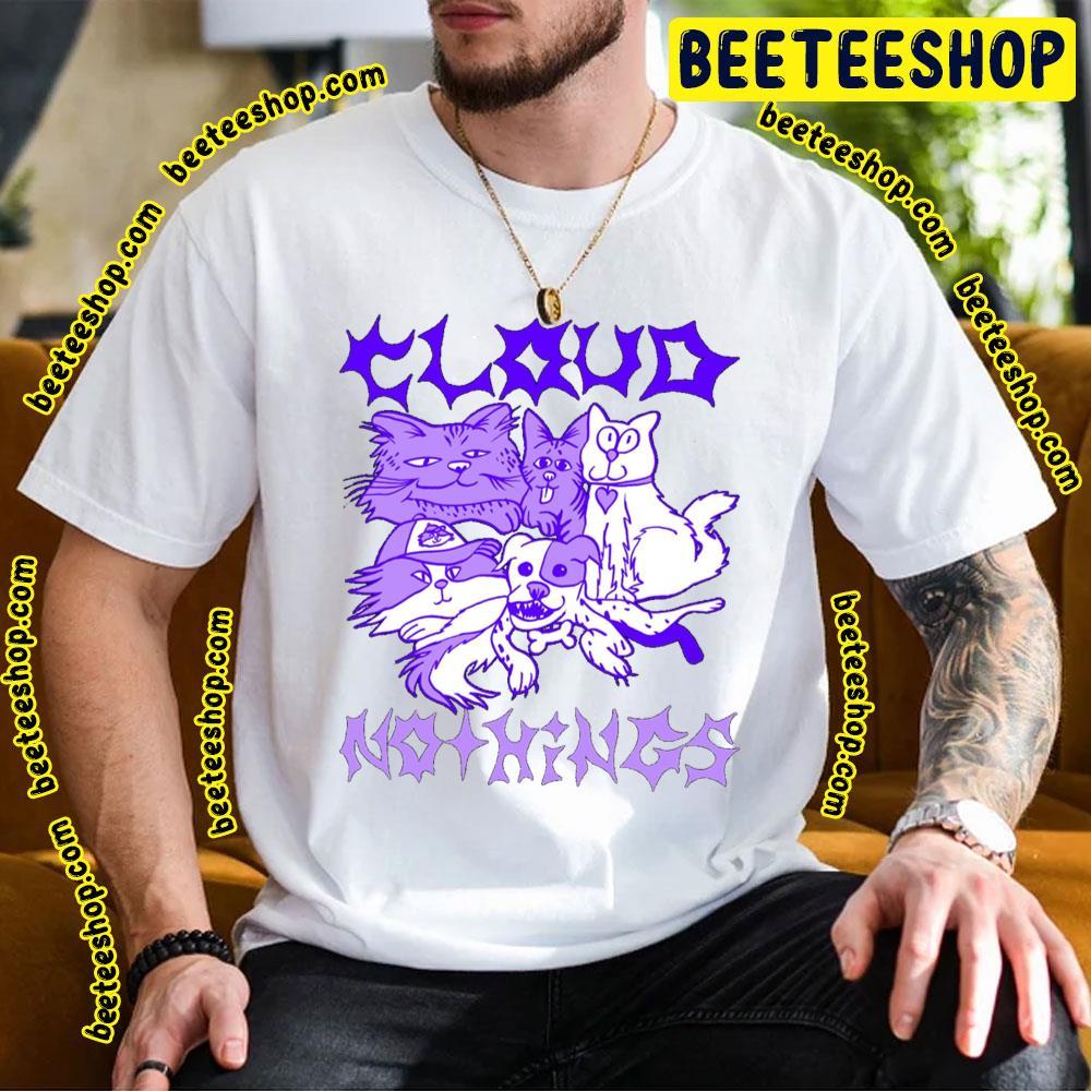 Cloud Nothing Beeteeshop Trending Unisex T-Shirt