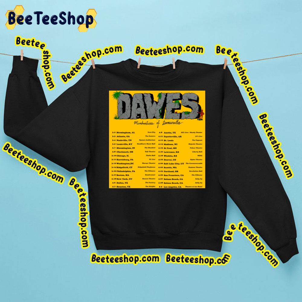 Dawes Tour Dates 2023 Beeteeshop Trending Unisex T-Shirt