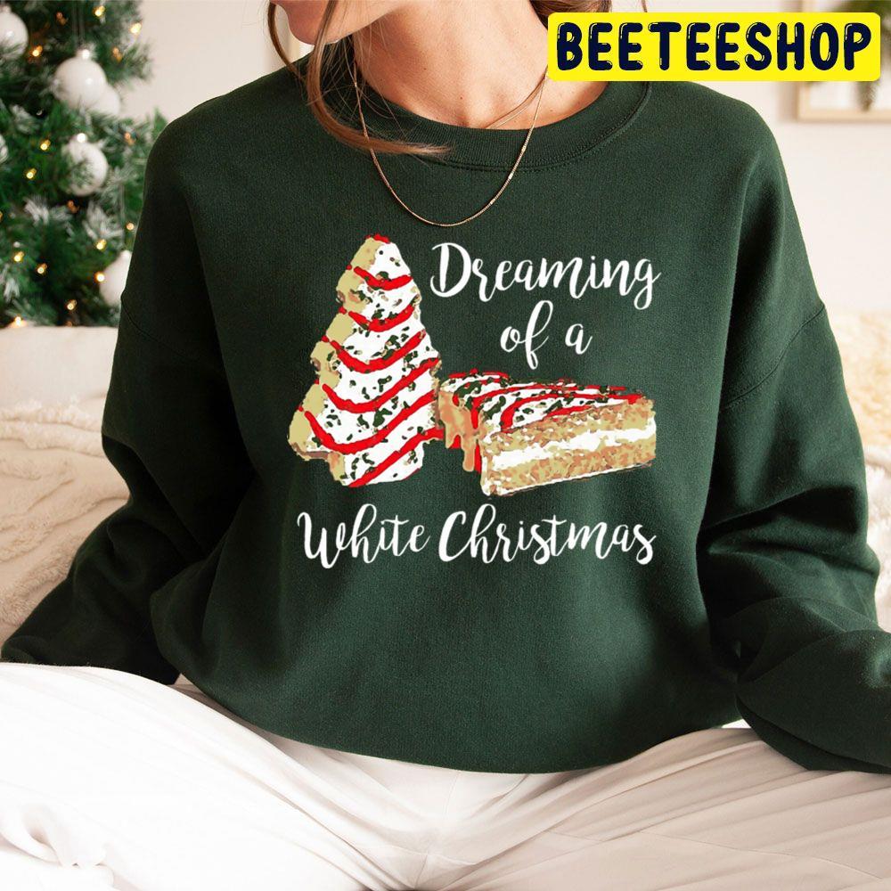 Dreaming Of A White Christmas Beeteeshop Trending Unisex Sweatshirt