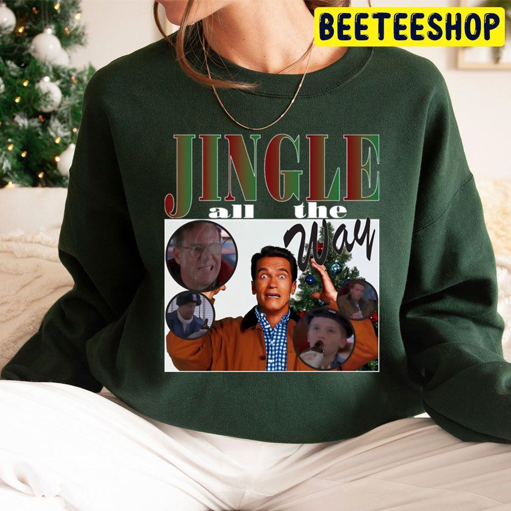 Funny Jingle All The Way Christmas Beeteeshop Trending Unisex Sweatshirt