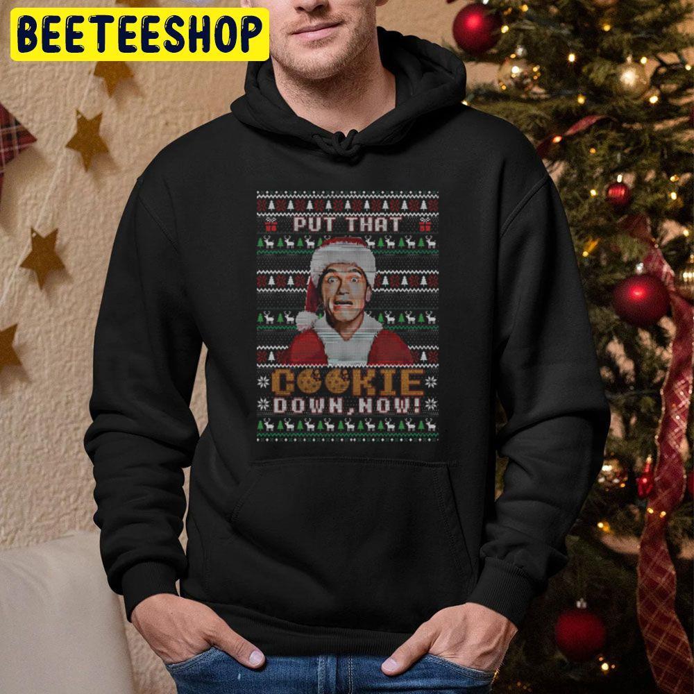 Funny Put That Cookie Down Now Ugly Jingle All The Way Christmas Beeteeshop Trending Unisex Hoodie