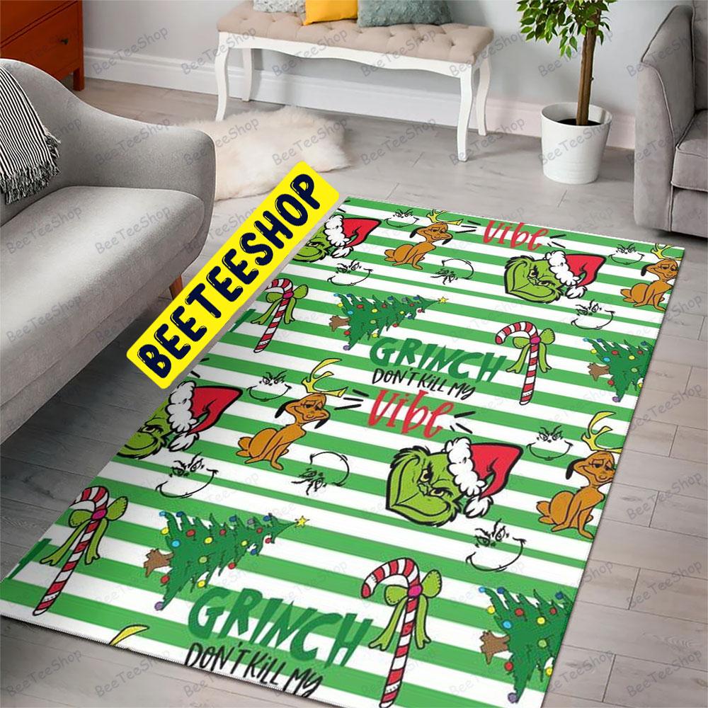 Grinch Don’t Kill My Vibe Trending Rug Rectangle