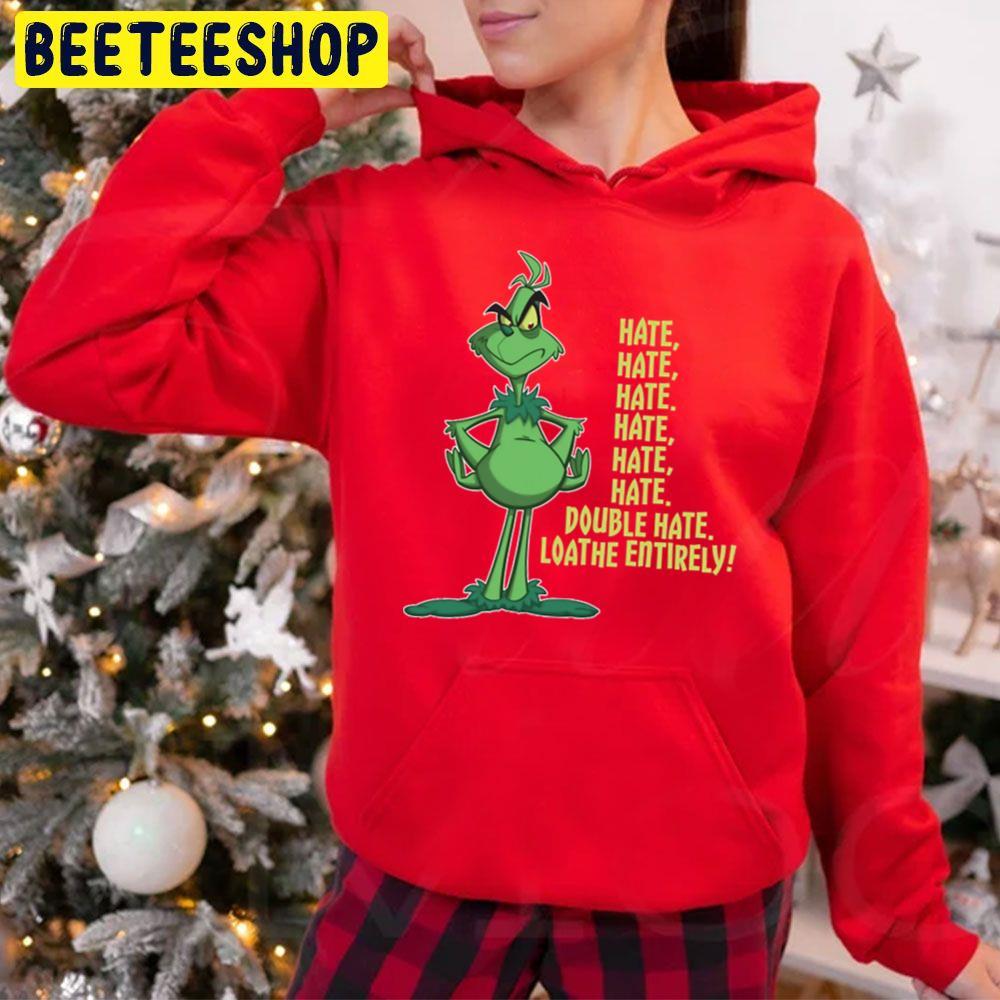 Hate Hate Hate Double Hate Loathe Entirely Grinch Christmas Beeteeshop Trending Unisex Hoodie