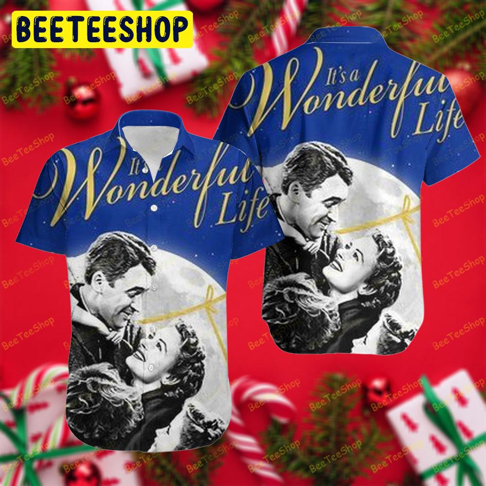 It’s A Wonderful Life 4 Trending Hawaii Shirt