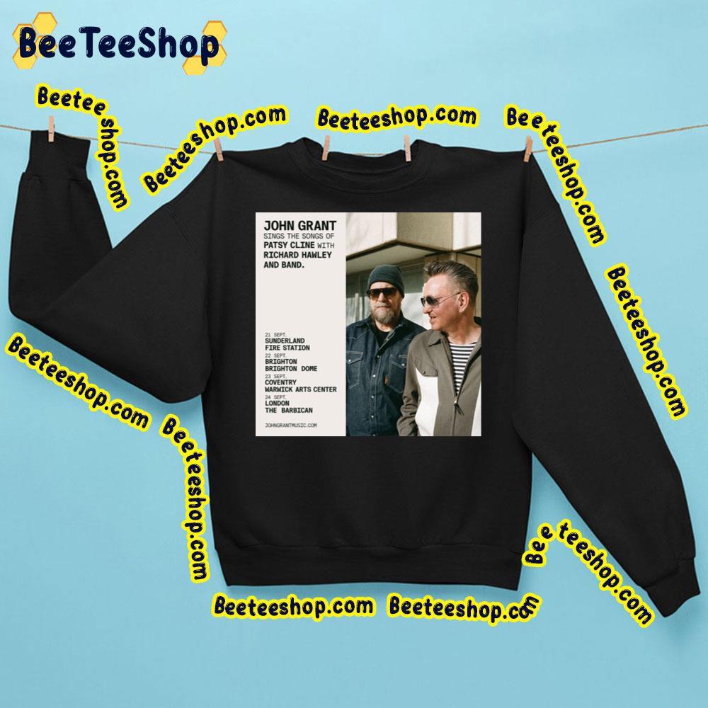 John Grant Tour September 2023 Richard Hawley Beeteeshop Trending Unisex Sweatshirt