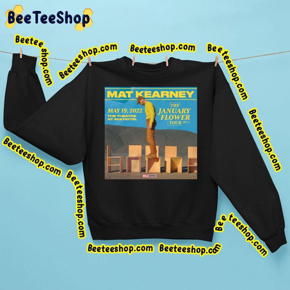 Mat Kearney The January Flower 2022 Tour Beeteeshop Trending Unisex T-Shirt