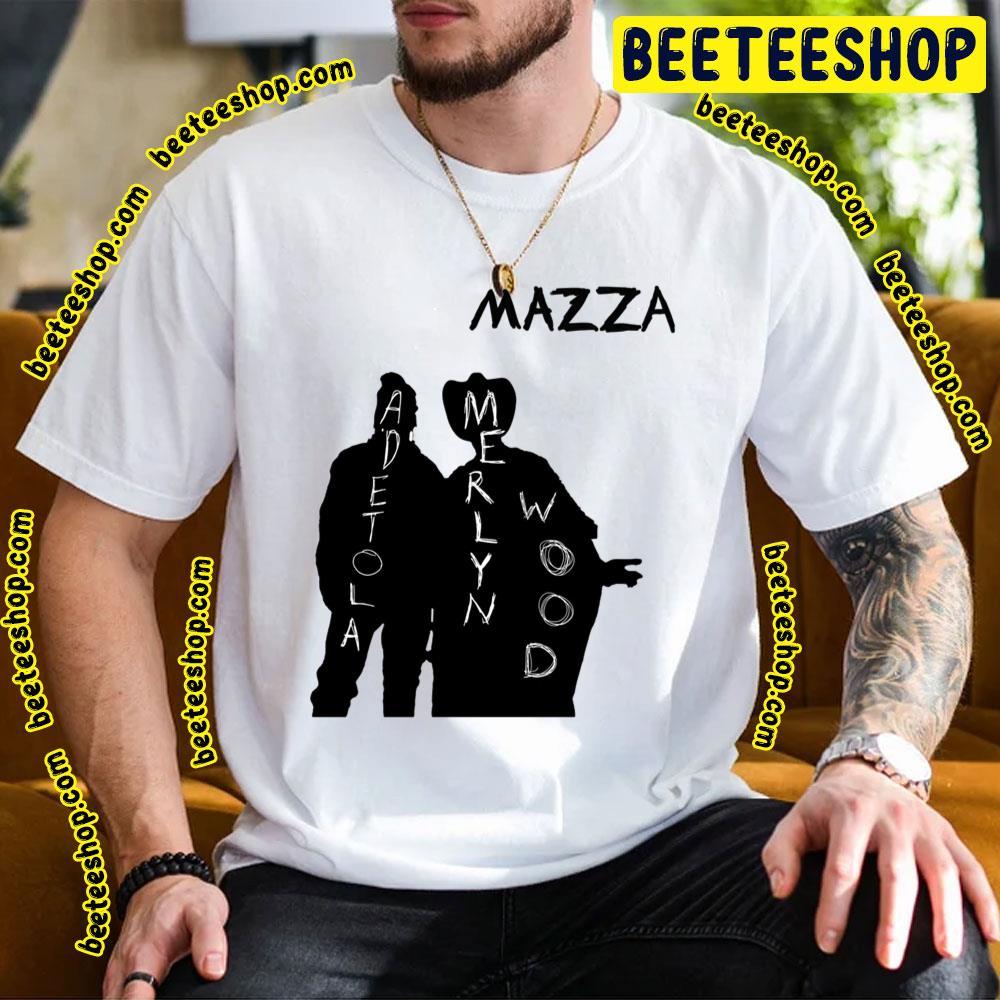 Mazza Adetola Merlyn Wood Beeteeshop Trending Unisex T-Shirt