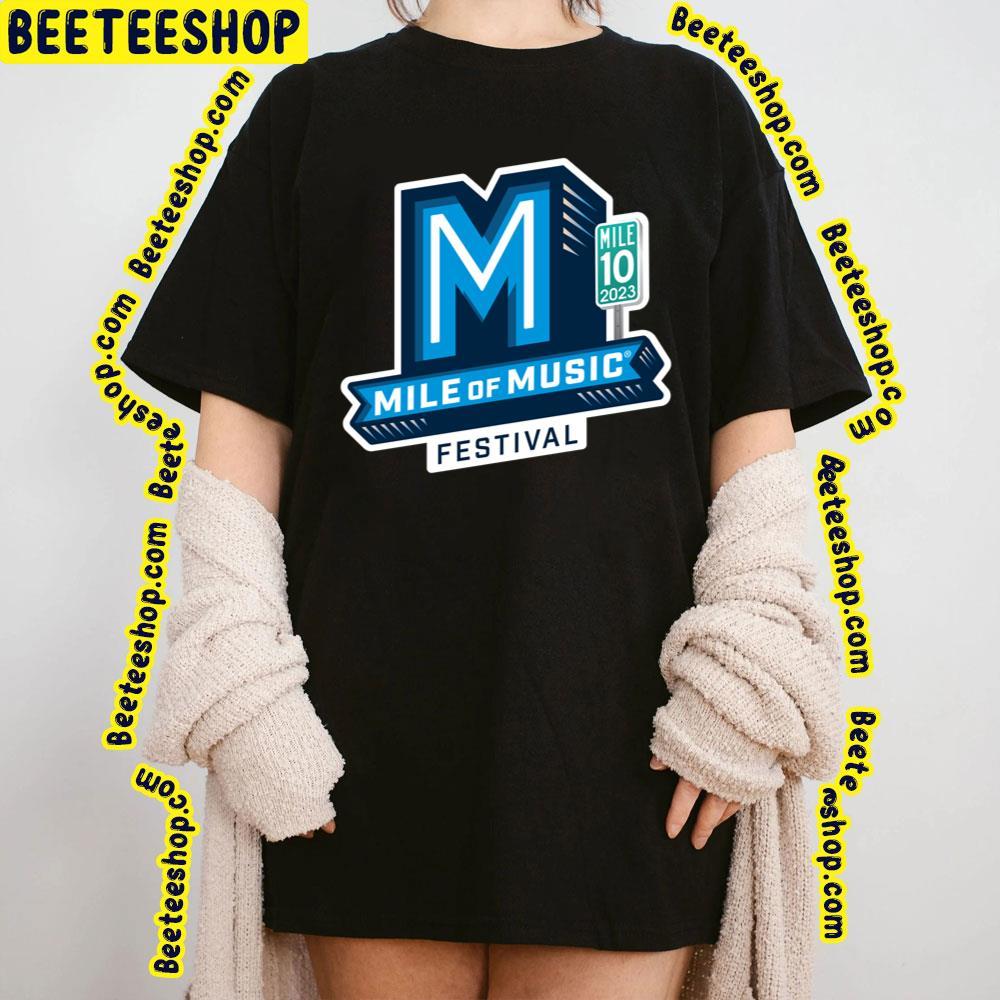 Mile Of Music 2023 Logo Beeteeshop Trending Unisex T-Shirt