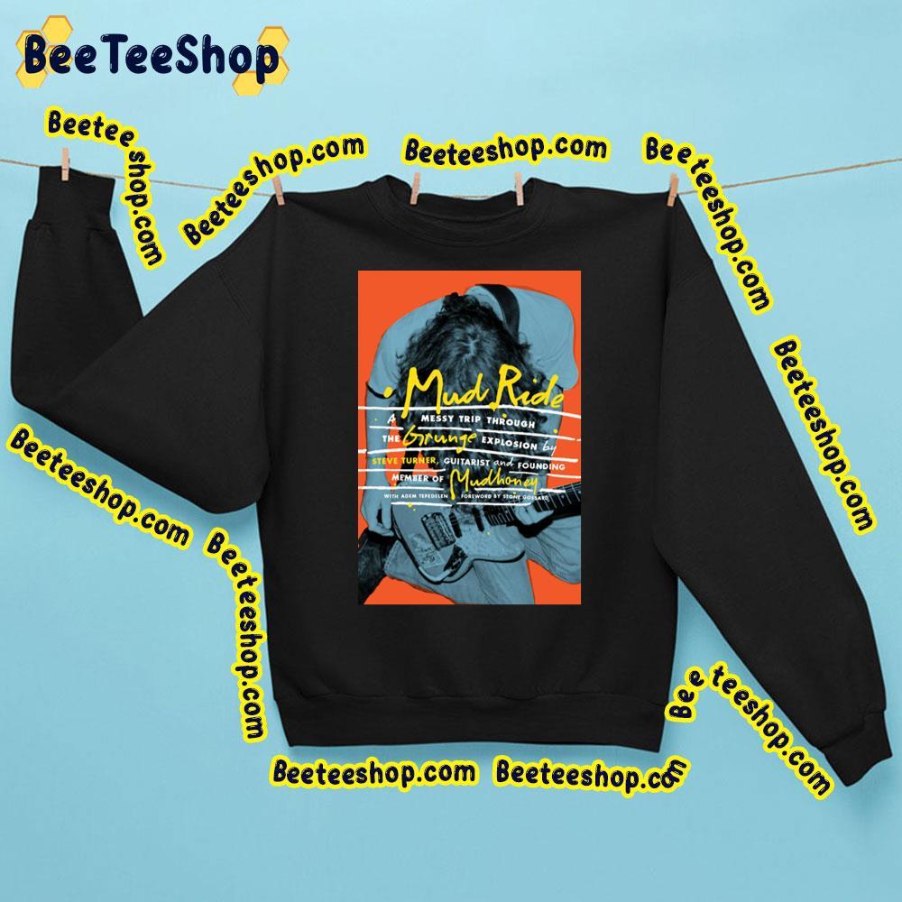 Mudhoney 2023 Beeteeshop Trending Unisex Sweatshirt