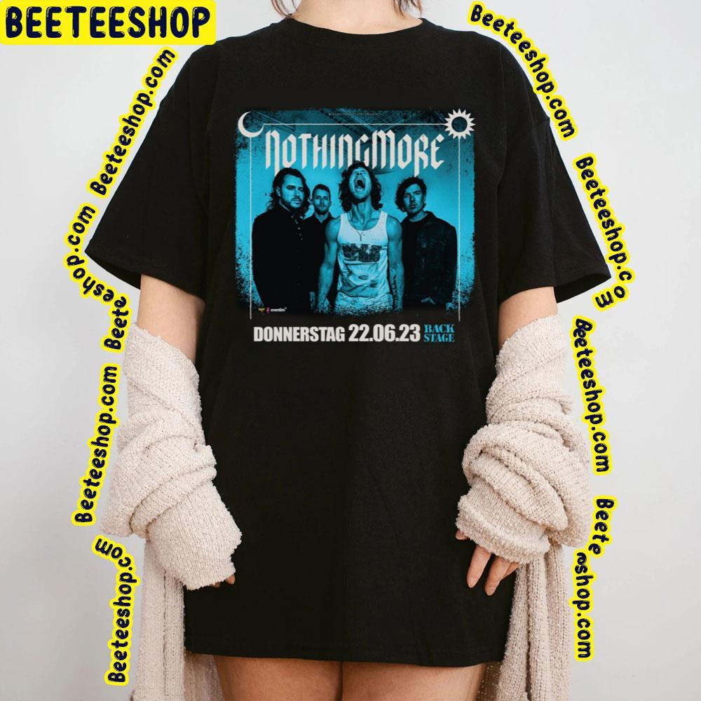 Nothing More Back Stage Tour 2023 Dates Beeteeshop Trending Unisex T-Shirt