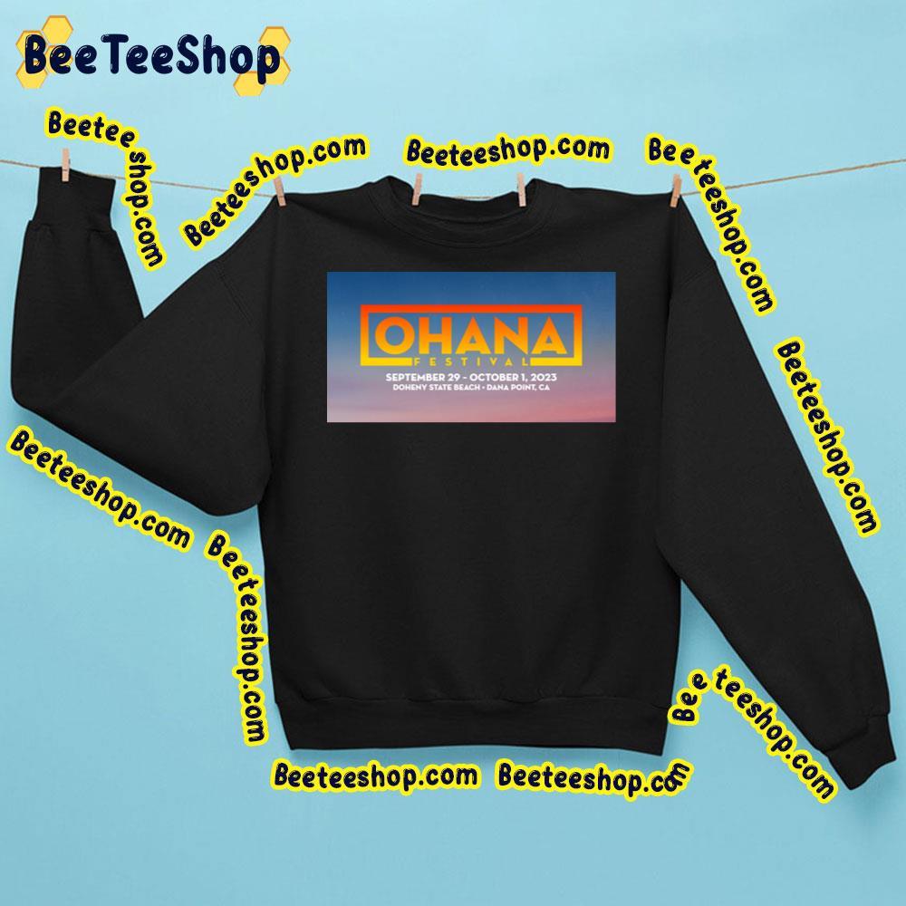 Ohana Festival 2023 Announce Beeteeshop Trending Unisex Sweatshirt