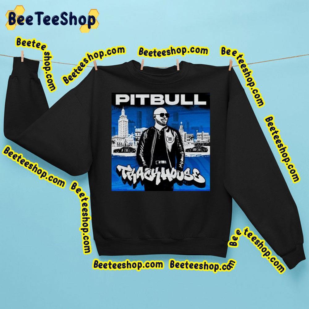 Pitbull – Trackhouse Album 2023 Beeteeshop Trending Unisex Sweatshirt