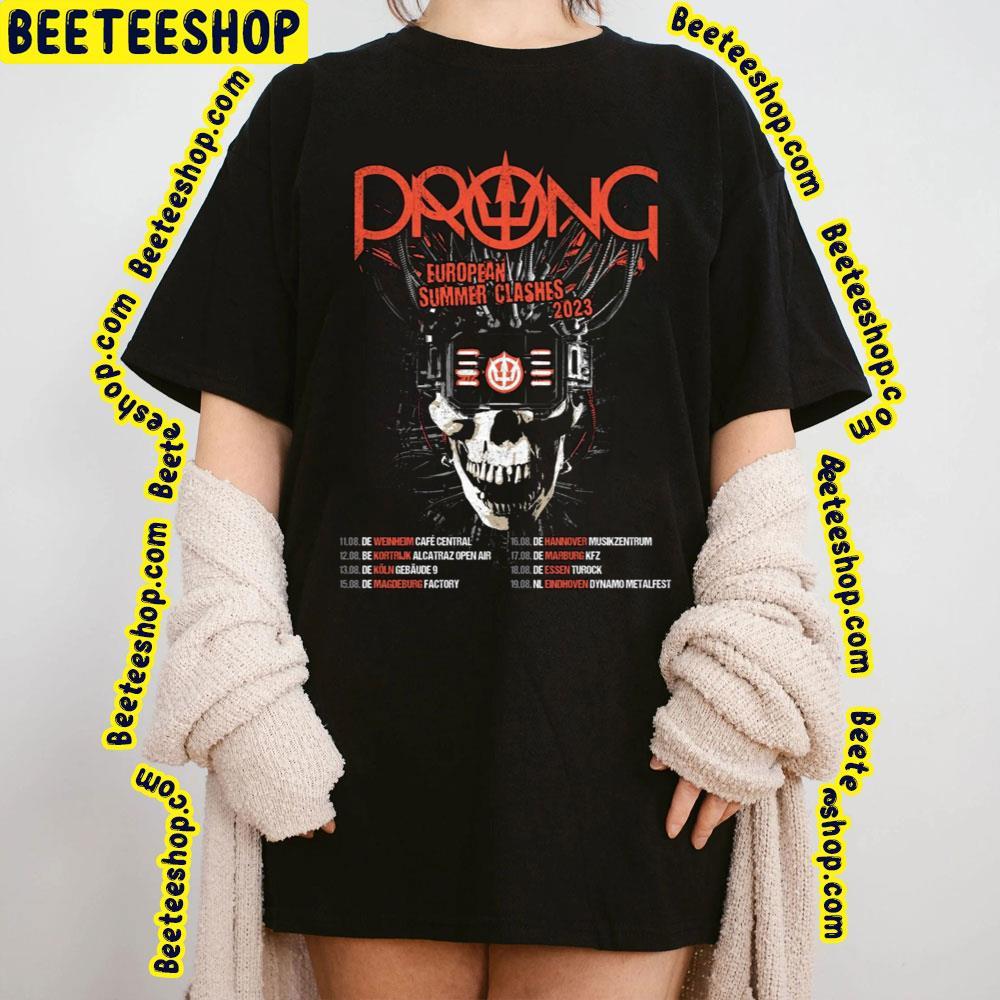 Prong Eu Summer 2023 Tour Dates Beeteeshop Trending Unisex T-Shirt