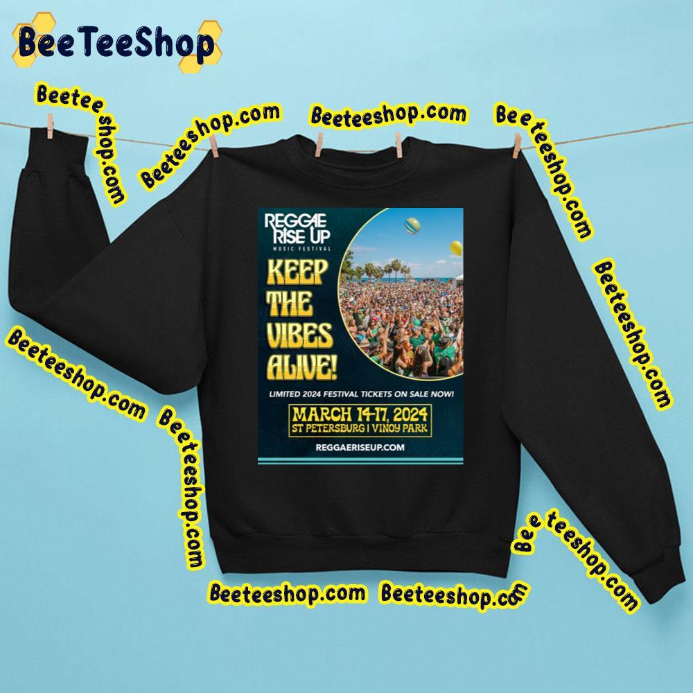 Reggae Rise Up 2024 Beeteeshop Trending Unisex Sweatshirt