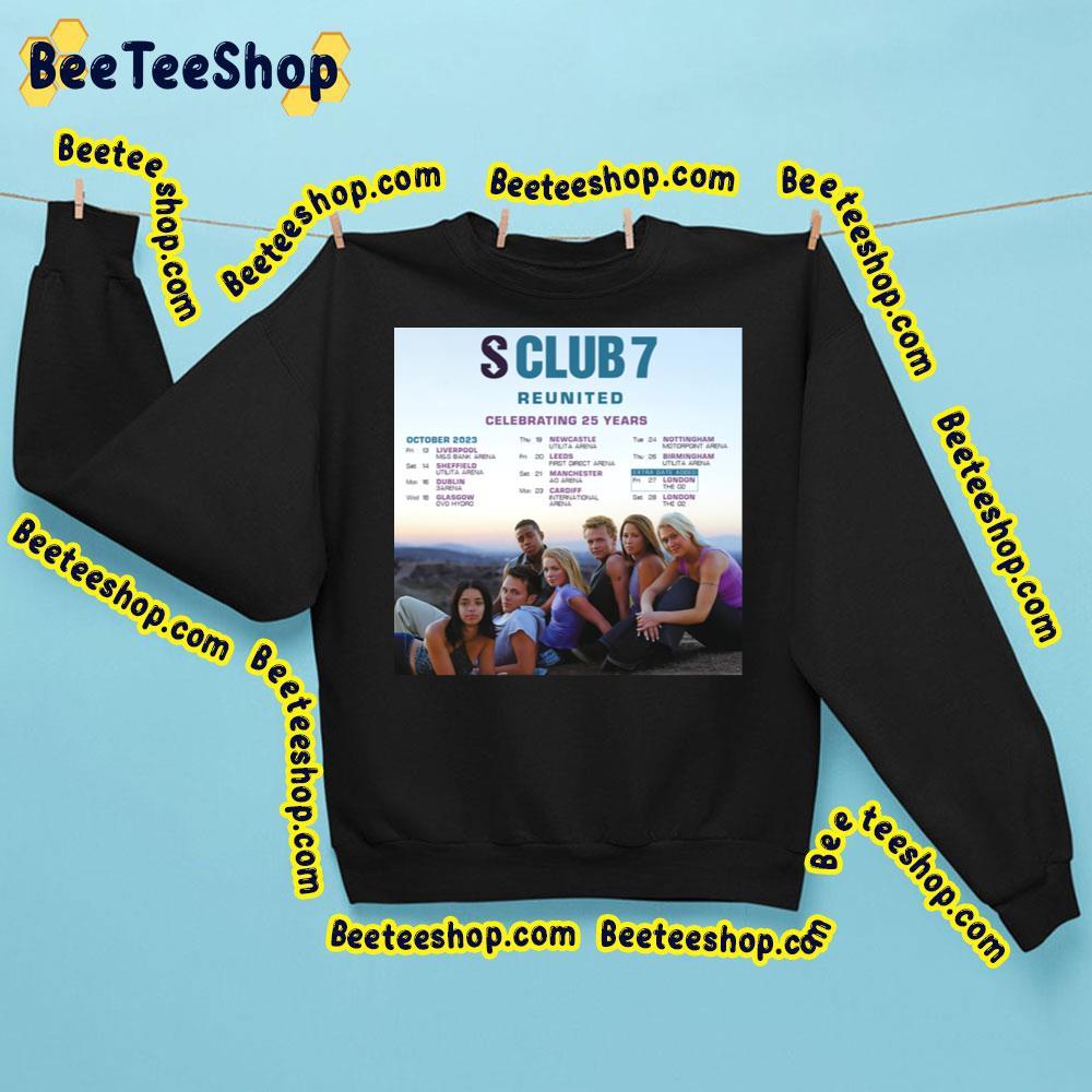 S Club 7 Celebrating 25 Years Tour 2023 Beeteeshop Trending Unisex Sweatshirt