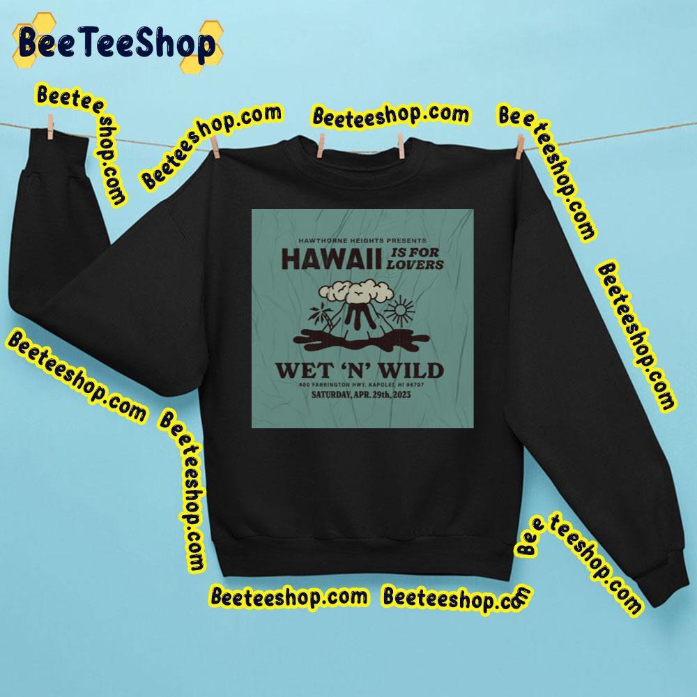 State Chs Live Hawaii Is For Lovers 2023 Beeteeshop Trending Unisex Sweatshirt