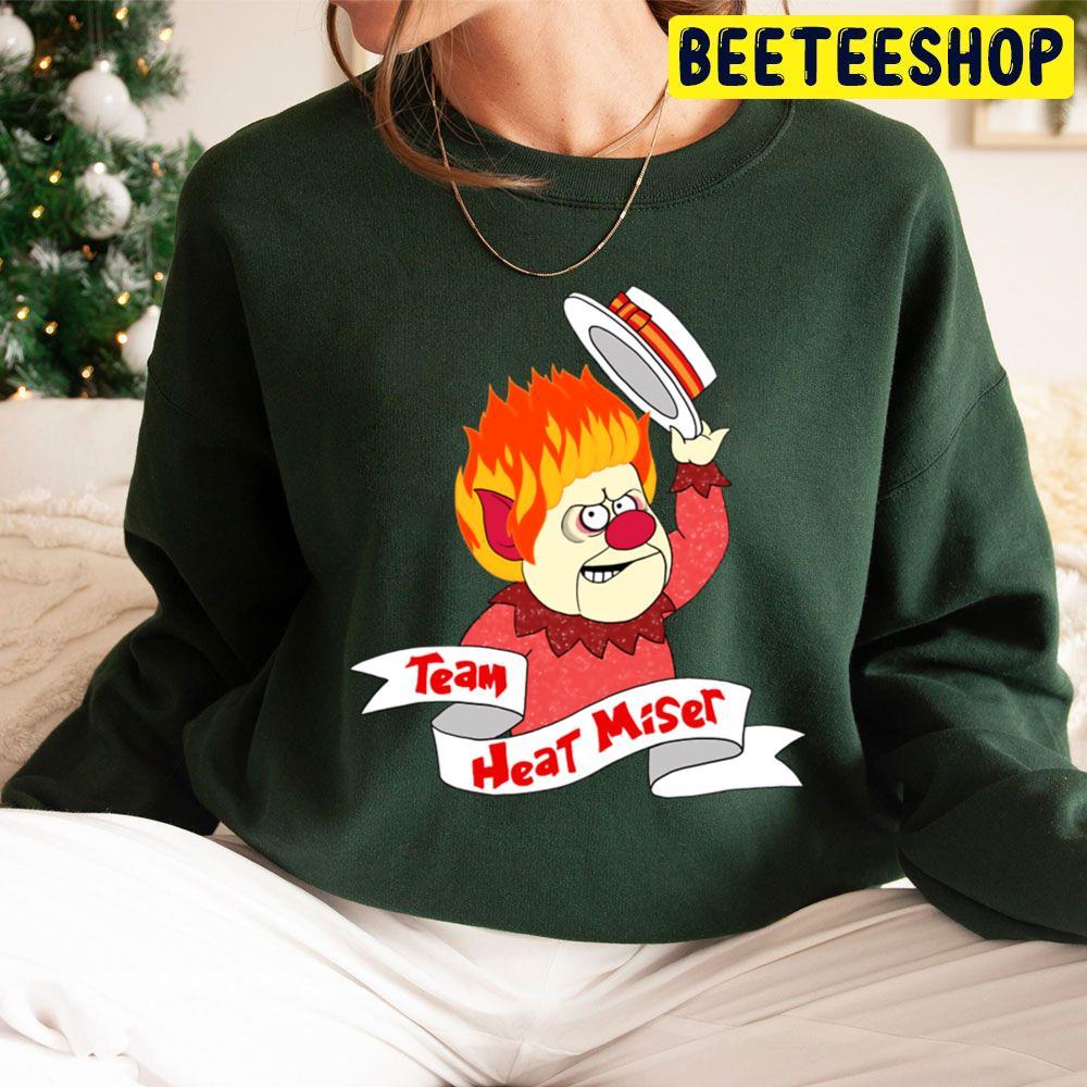 Team Heat Miser The Year Without A Santa Claus Christmas Beeteeshop Trending Unisex Sweatshirt