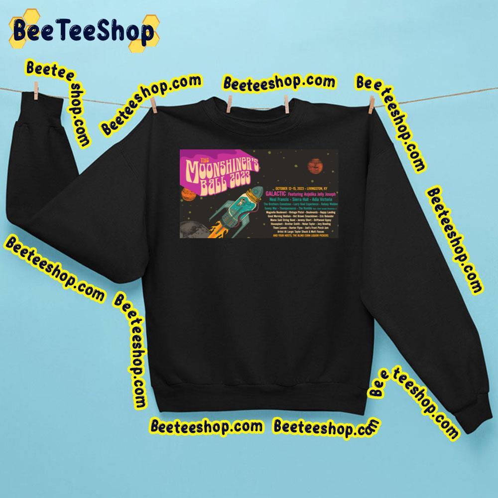 The Moonshiner S Ball 2023 Beeteeshop Trending Unisex Sweatshirt